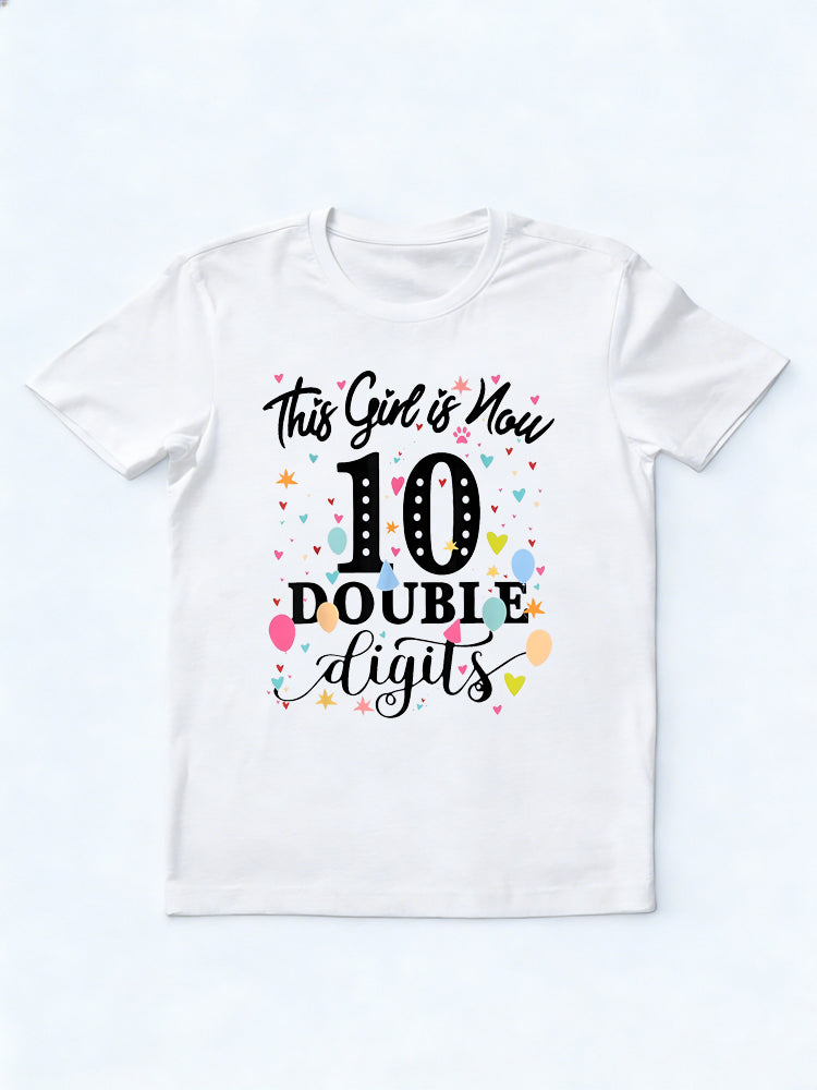 10th Birthday Gifts Shirt This Girl Is Now 10 Double Digits Birthday Gifts T-Shirt