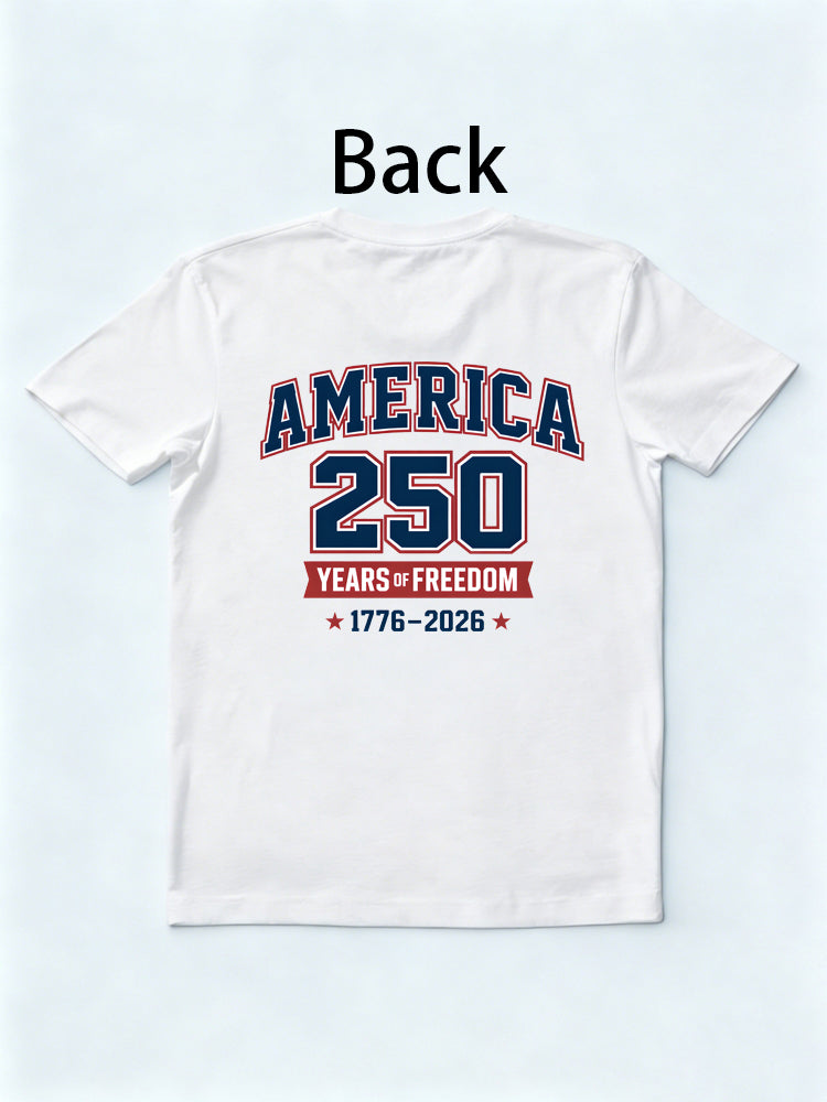 1776~2026 250 Years Anniversary Freedom Gift T-shirt