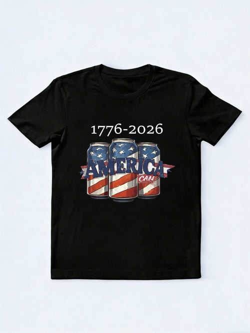 1776~2026 America Can 4th of July Gift T-shirt