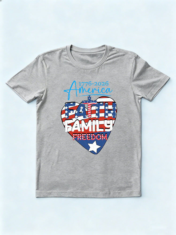 1776~2026 America Faith Family Freedom 4th of July T-shirt