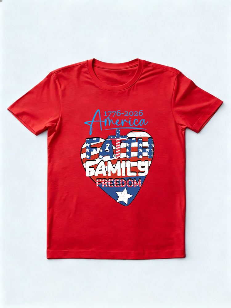 1776~2026 America Faith Family Freedom 4th of July T-shirt