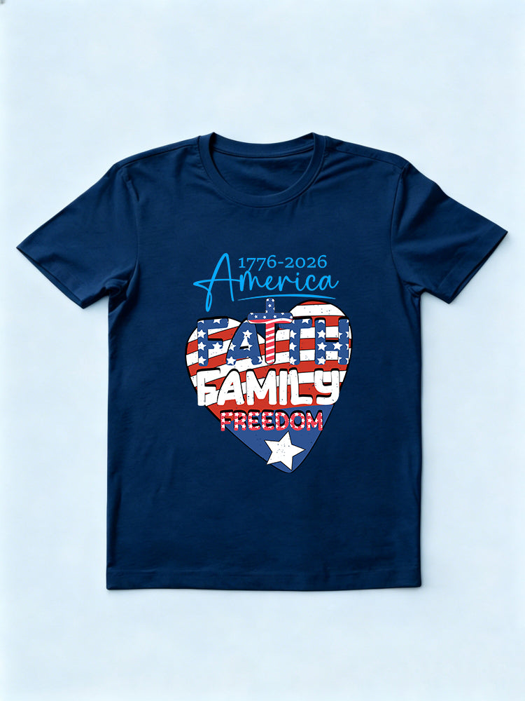 1776~2026 America Faith Family Freedom 4th of July T-shirt