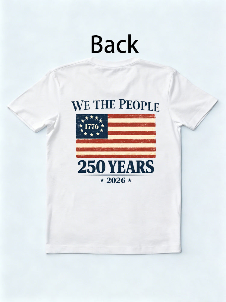 1776~2026 We The People 250 Years Anniversary Gift T-shirt