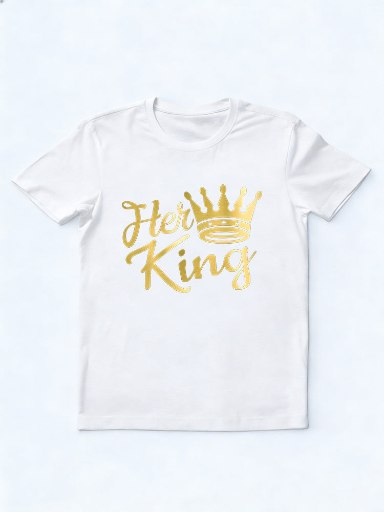 1PC Her King and His Queen Couples Matching Valentine's Day T-Shirt