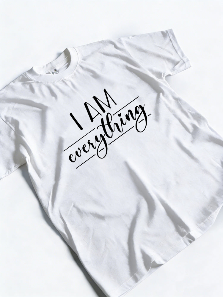 1PC 'I Have Everything I Need' 'I am Everything' Couple Match Valentine Gift T-shirt