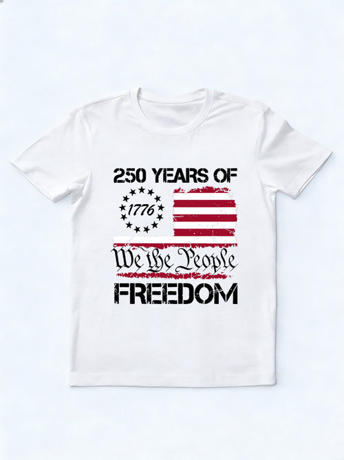 250 Years of Freedom We The People 1776 Gift T-shirt