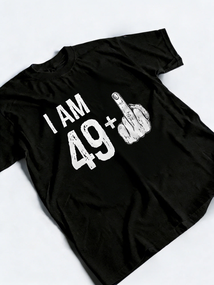 50th Birthday I Am 49+Plus Birthday Gift T-Shirt