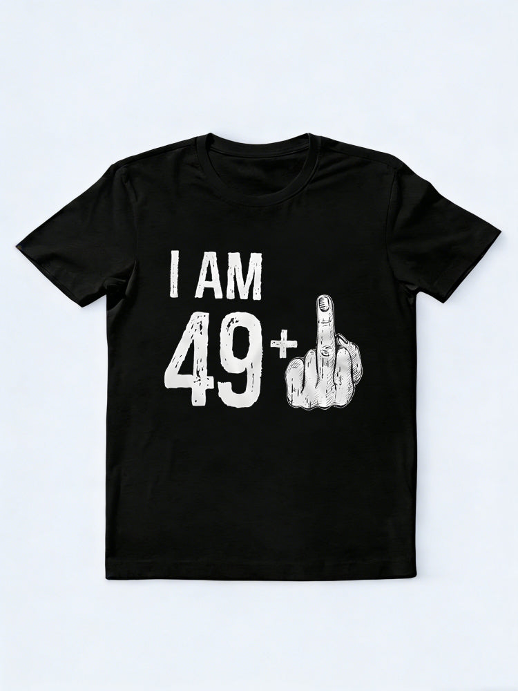 50th Birthday I Am 49+Plus Birthday Gift T-Shirt