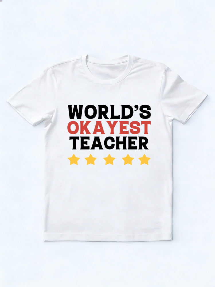 5 Star Review World's Okayest Teacher Back To School Gift T-shirt