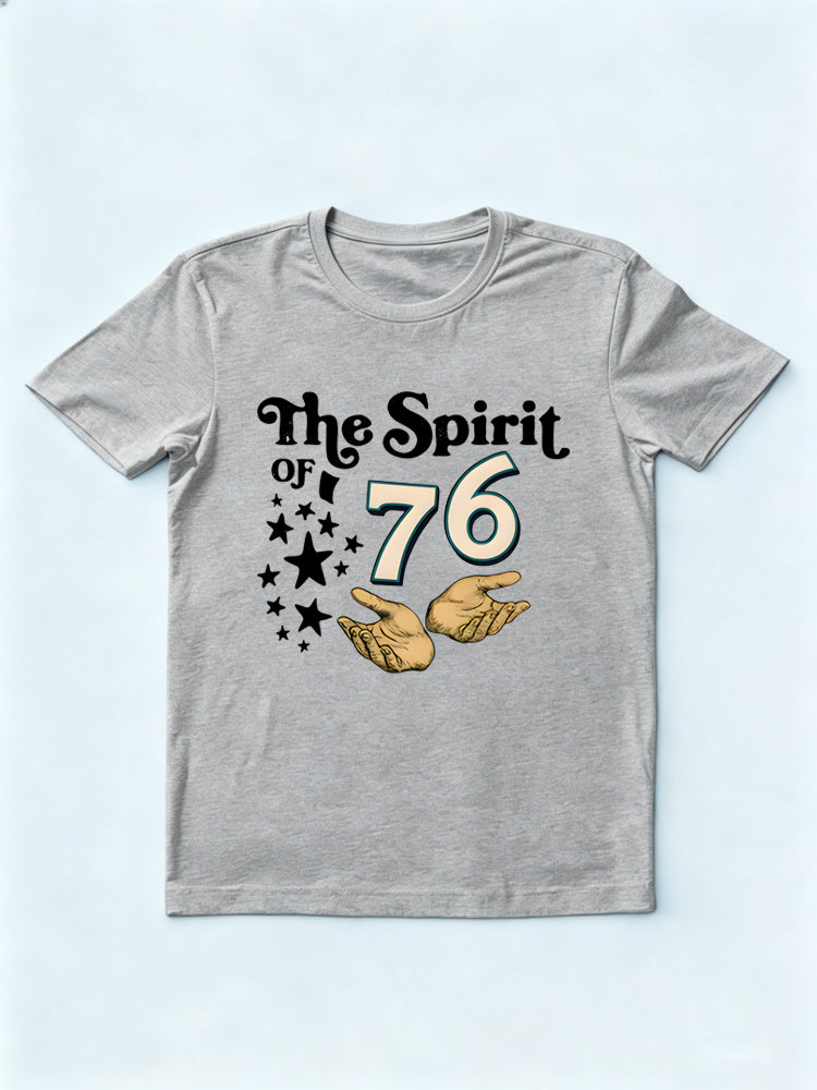 67 - '76 The Spirit of 1776 4th of July Gift T-shirt