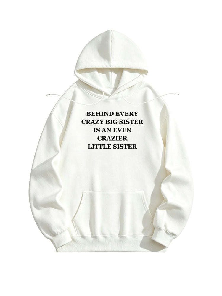 A Crazier Little Sister Christmas Season Vibe Hoodie