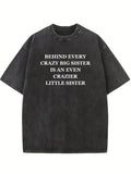 A Crazier Little Sister Christmas Season Vibe Washed T-shirt