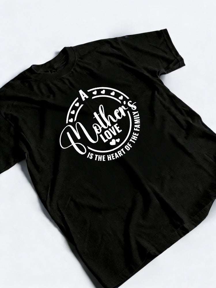 A Mother's Love is The Heart of Family Mother's Day T-shirt