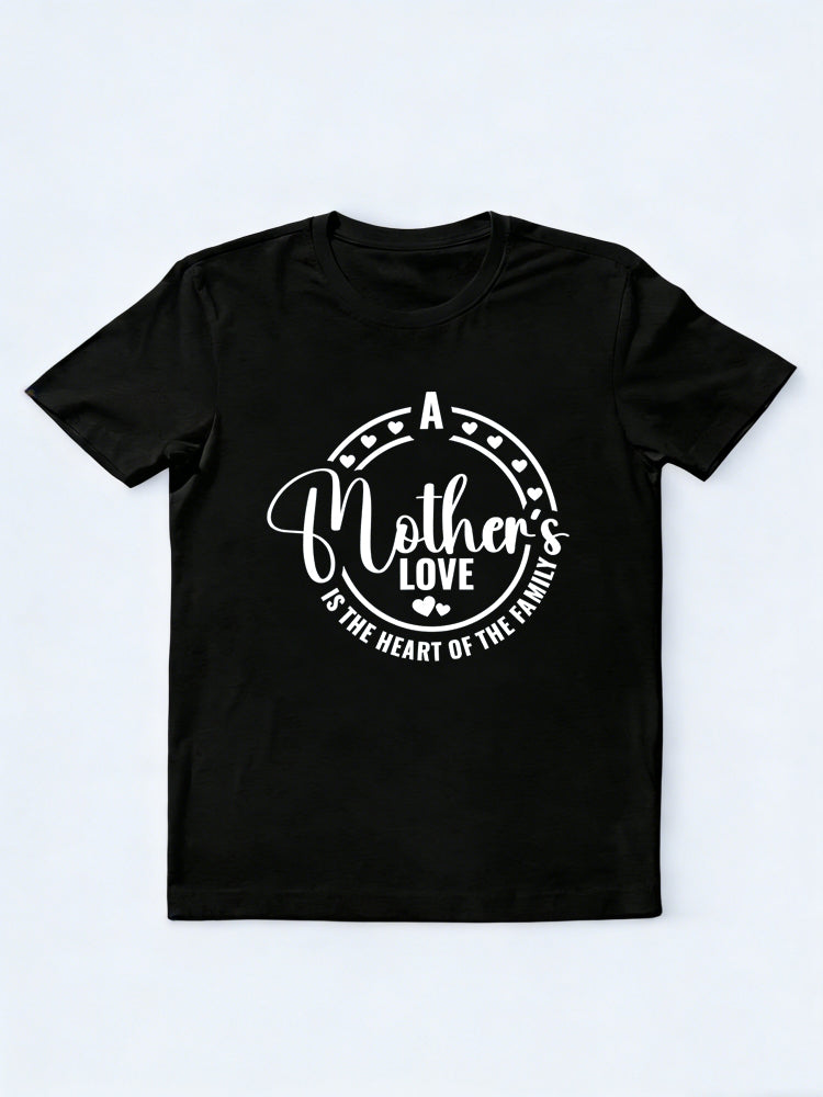 A Mother's Love is The Heart of Family Mother's Day T-shirt