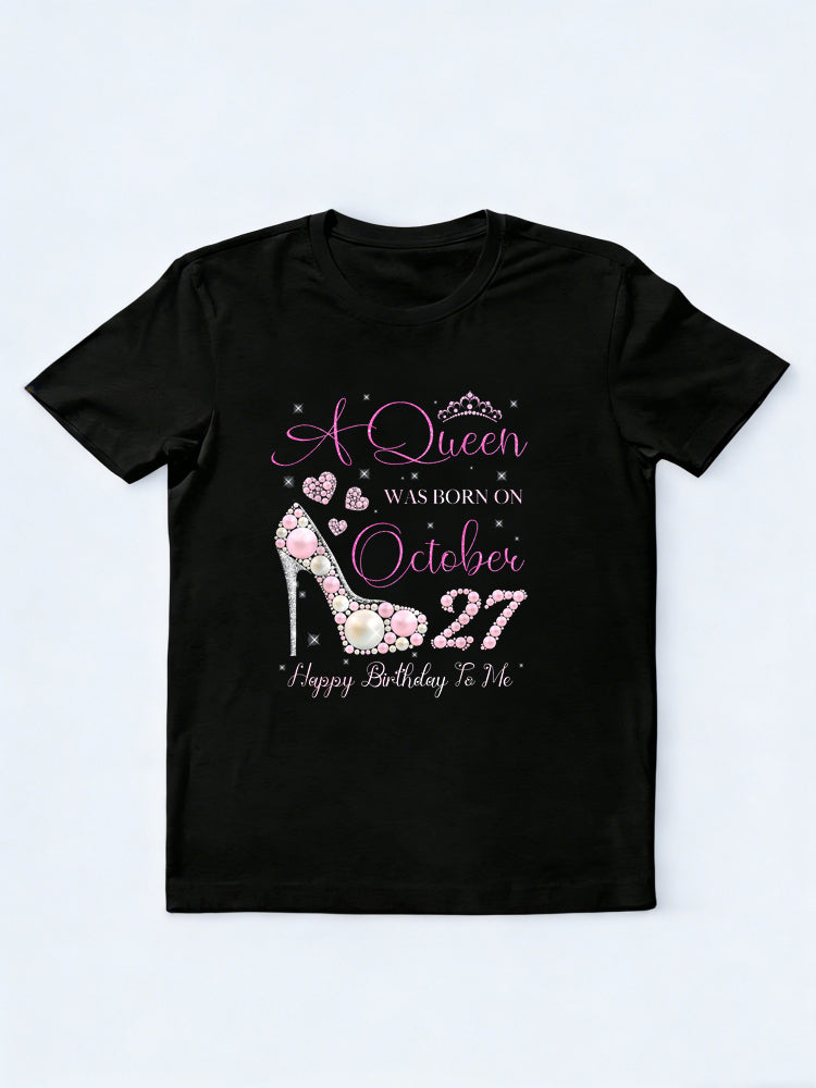 A Was Born On October 27 Happy Birthday To Me Birthday Gift T-shirt