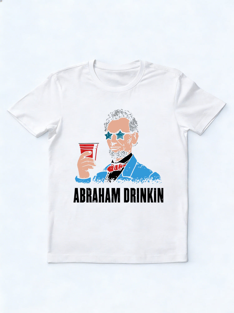 Abraham Drinkin 4th of July Gift T-shirt