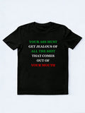 All The Shit Comes Out Of Your Mouth Christmas Season Vibe T-shirt