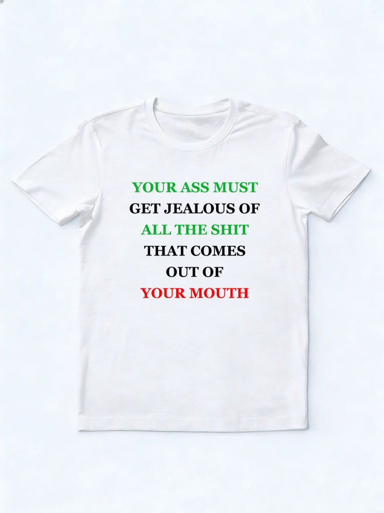All The Shit Comes Out Of Your Mouth Christmas Season Vibe T-shirt