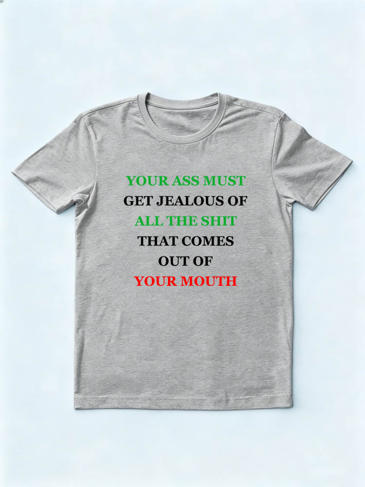 All The Shit Comes Out Of Your Mouth Christmas Season Vibe T-shirt