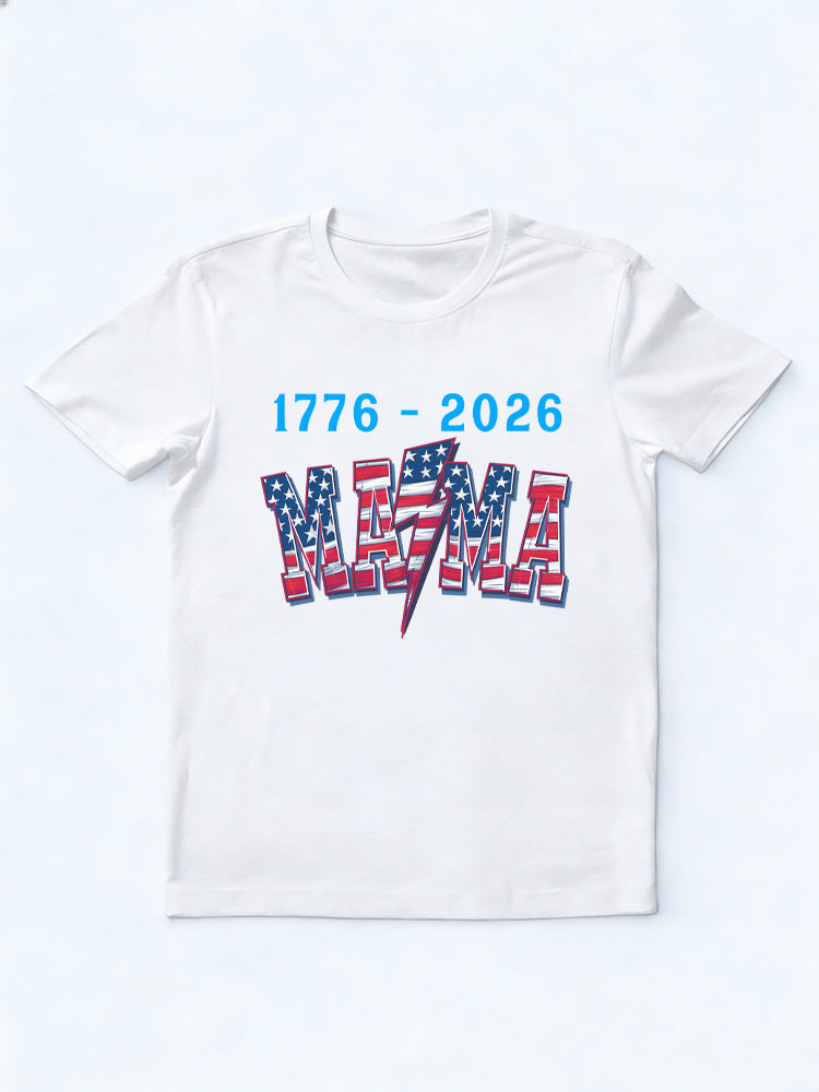 American Mama 1776~2026 4th of July T-shirt