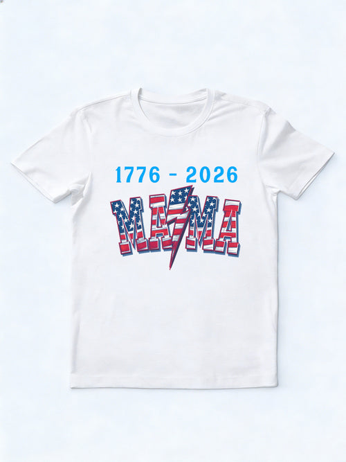 American Mama 1776~2026 4th of July T-shirt