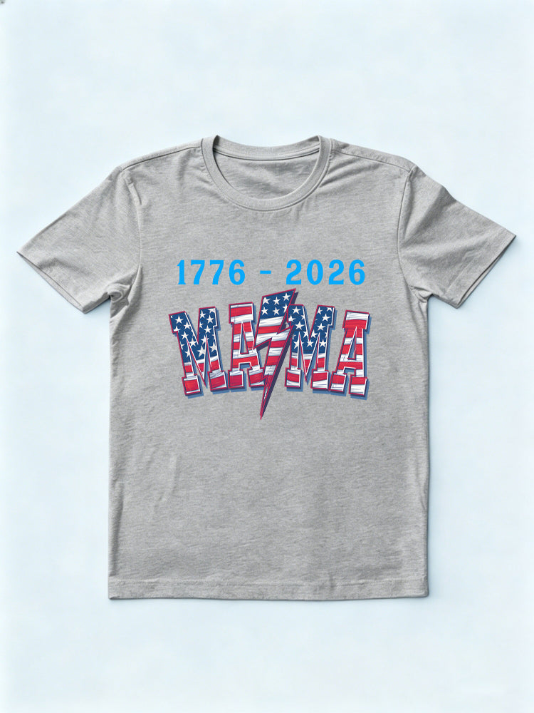 American Mama 1776~2026 4th of July T-shirt
