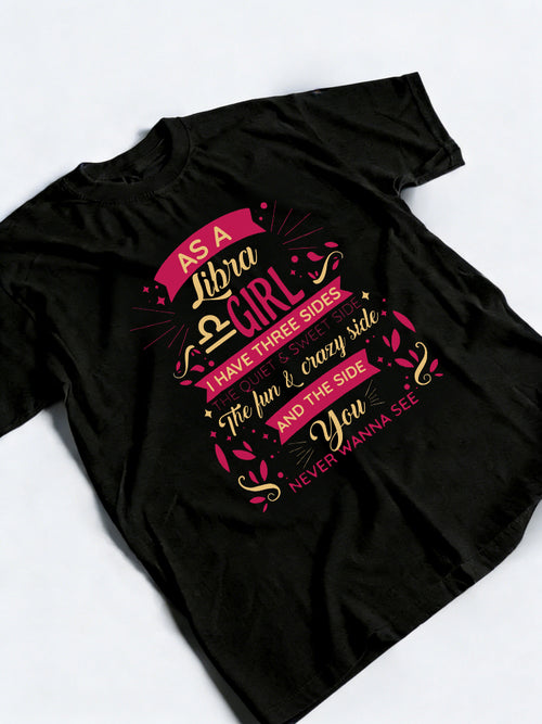 As A Libra Girl Birthday Libra Zodiac Sign Astrology Lover Birthday Gift T-shirt