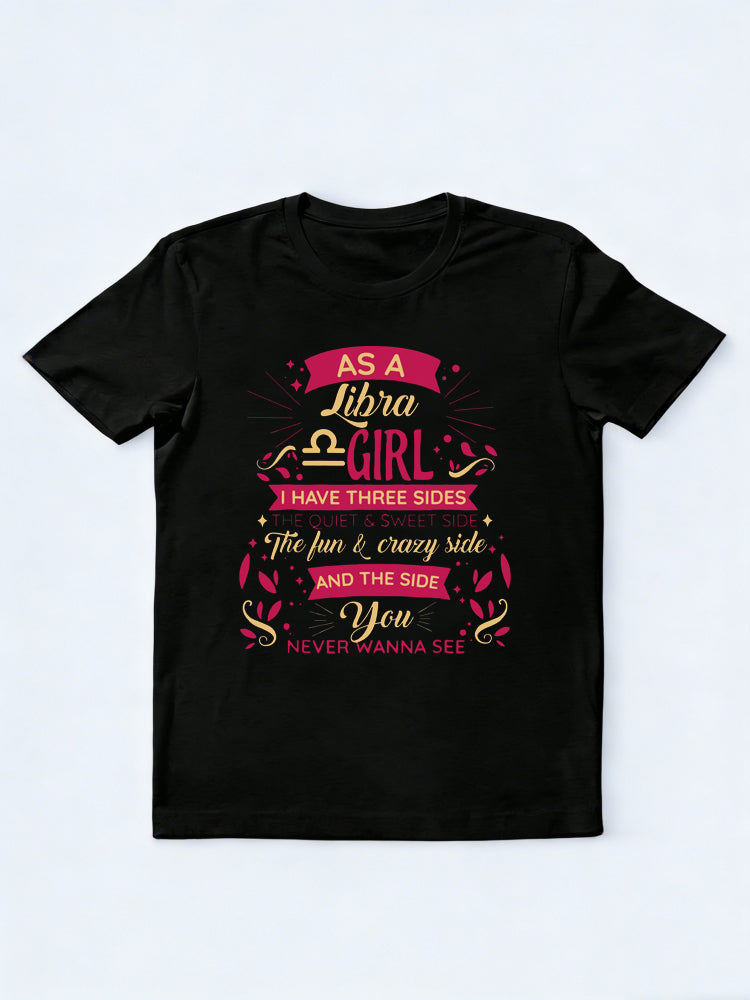 As A Libra Girl Birthday Libra Zodiac Sign Astrology Lover Birthday Gift T-shirt