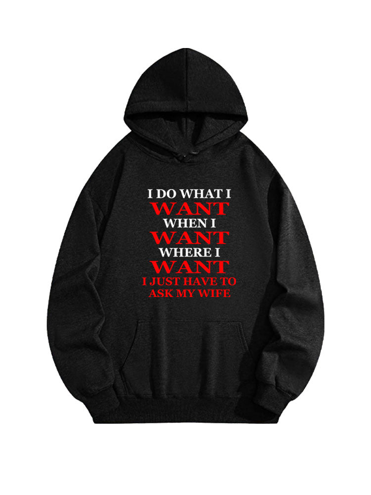 Asking My Wife For What/ When/ Where I Want Christmas Season Vibe Hoodie