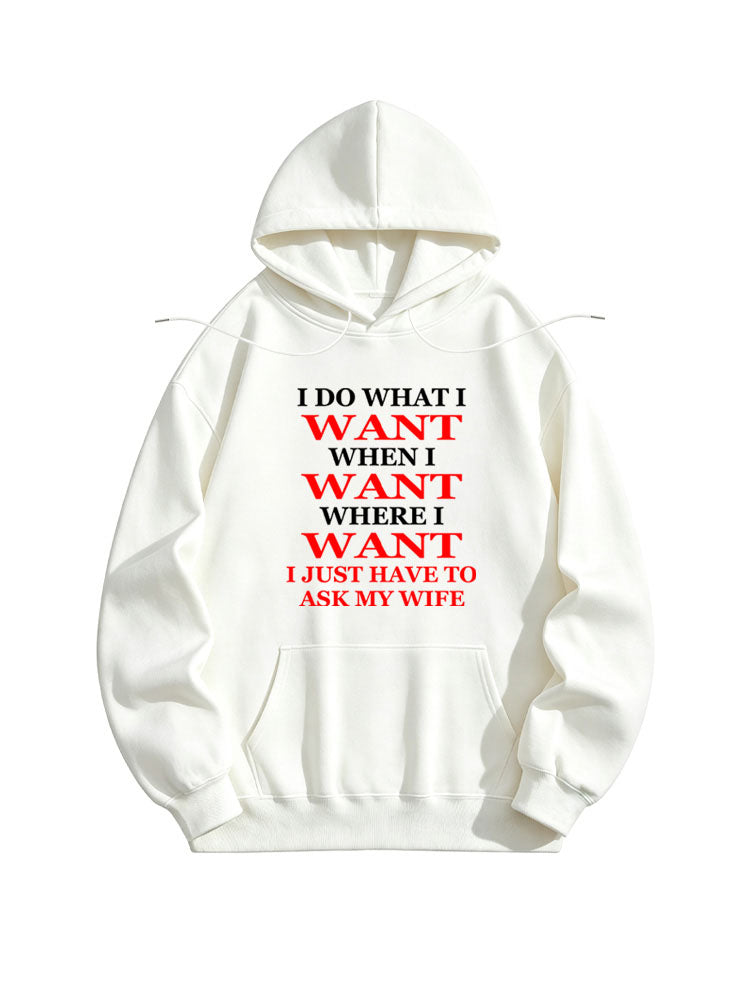 Asking My Wife For What/ When/ Where I Want Christmas Season Vibe Hoodie