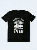 Asshole Dad and Smartass Daughter Best Team Ever Fathers Day T-Shirt
