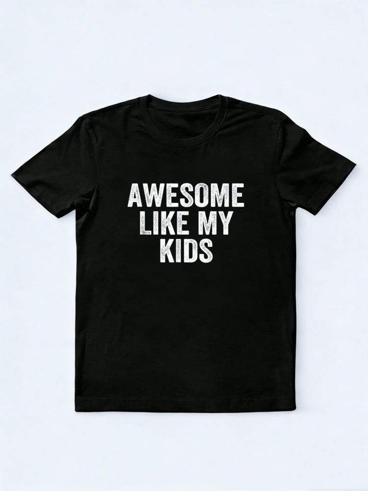 Awesome Like My Kids Mother's Day T-Shirt
