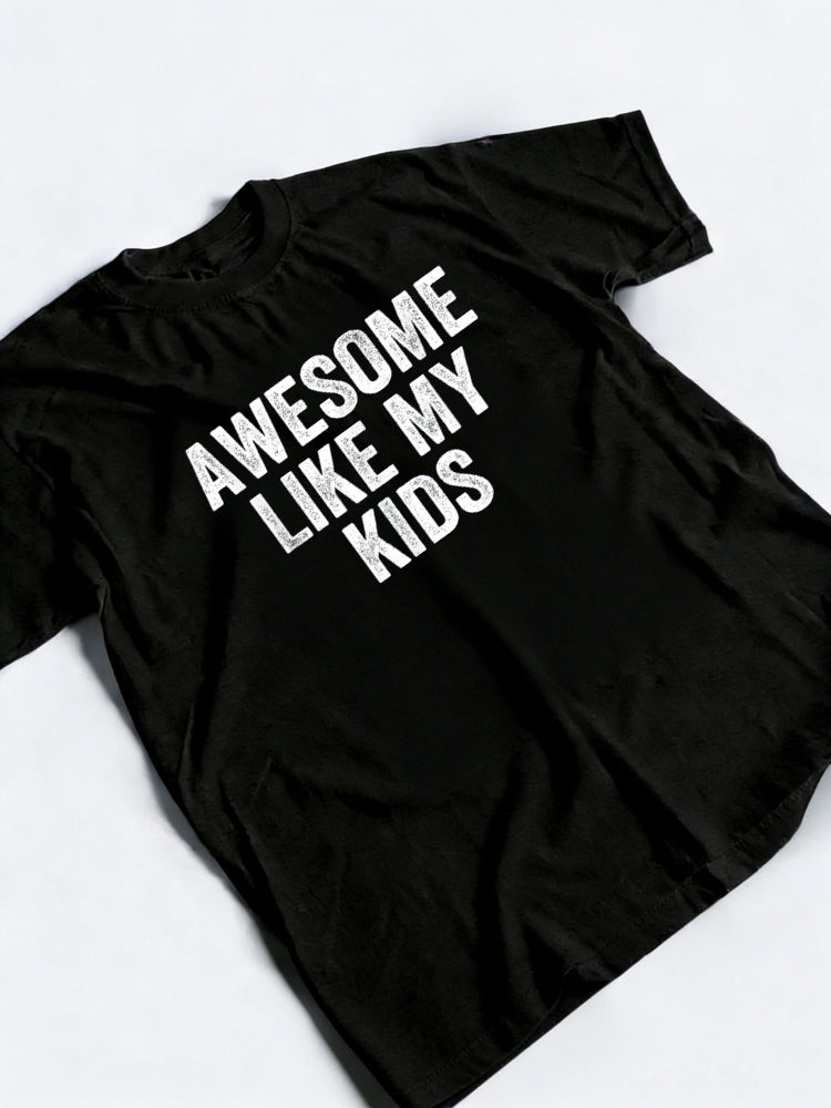 Awesome Like My Kids Mother's Day T-Shirt
