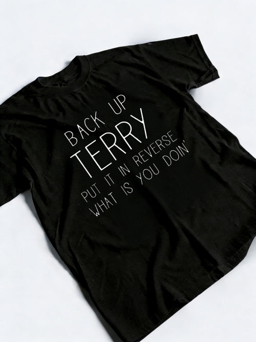 Back Up Terry Put It In Reverse Funny 4th Of July Gift T-Shirt