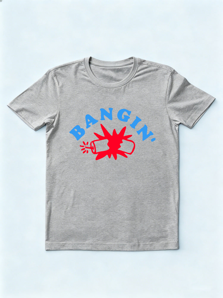 Bangin' 4th of July Gift Shirt