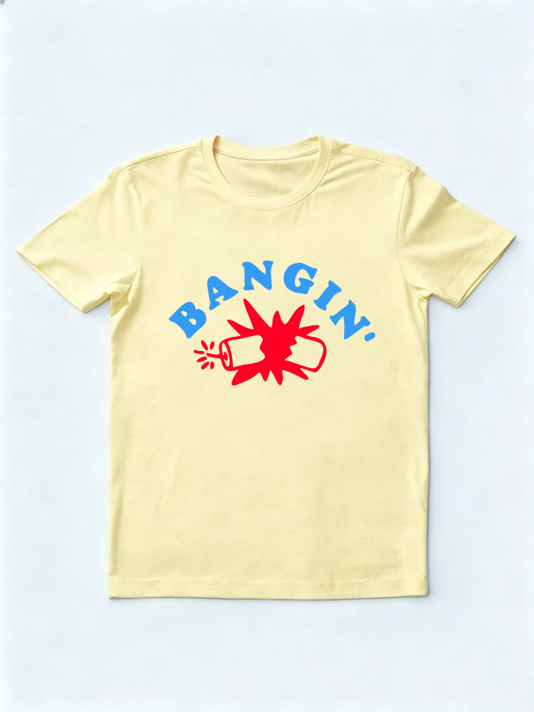 Bangin' 4th of July Gift Shirt