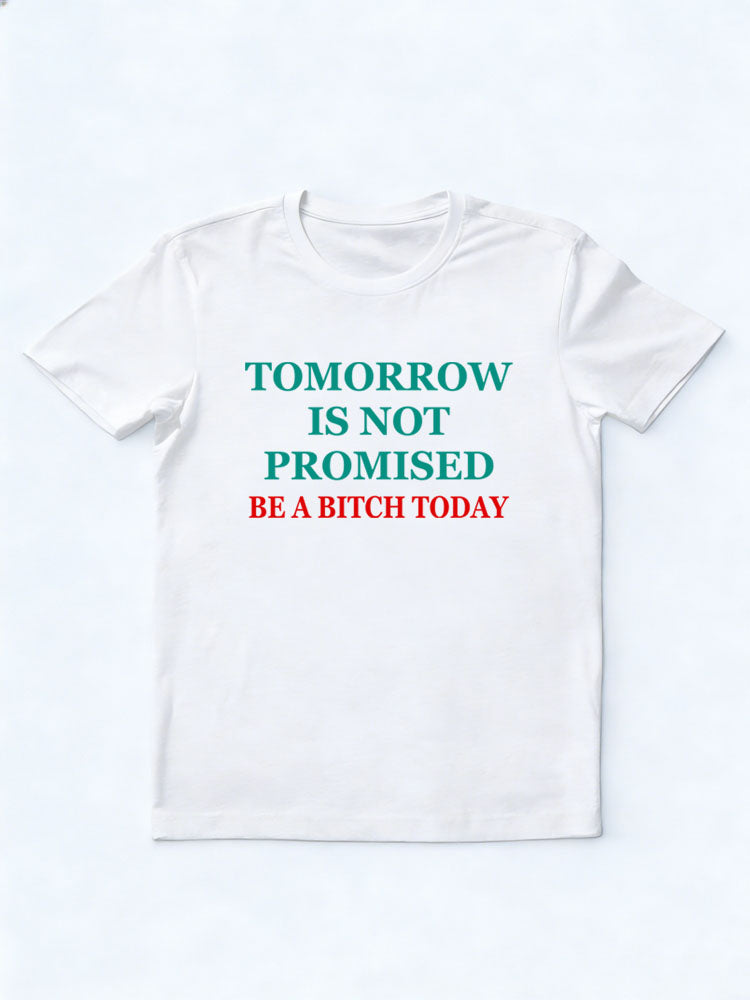 Be A Bitch Today Christmas Season Vibe T-shirt