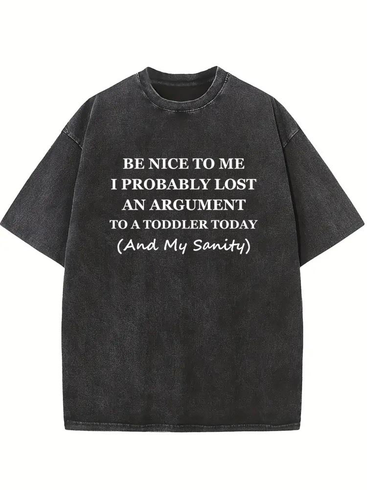 Be Nice To Me Washed T-shirt
