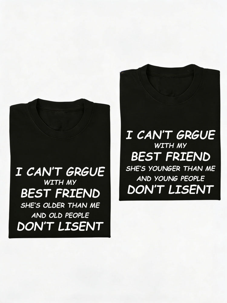 Best Friend Don't Lisent T-shirt