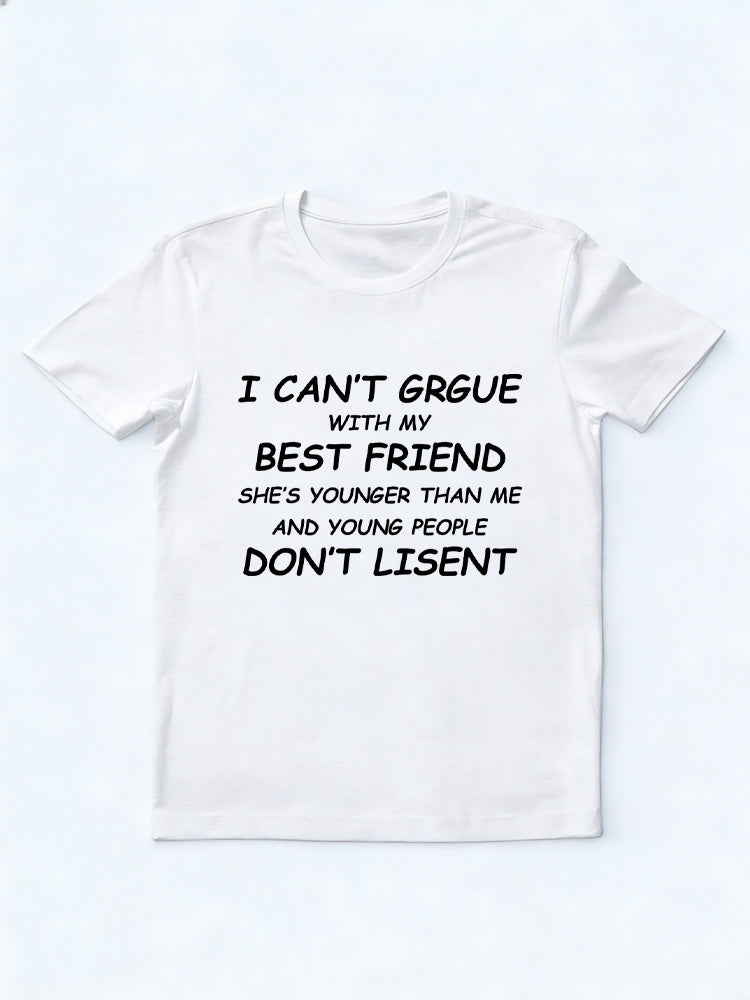 Best Friend Don't Lisent T-shirt
