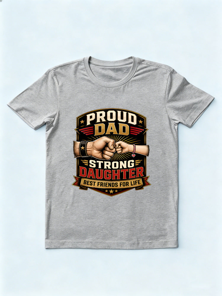 Best Friends Dad And Daughter Gift T-shirt