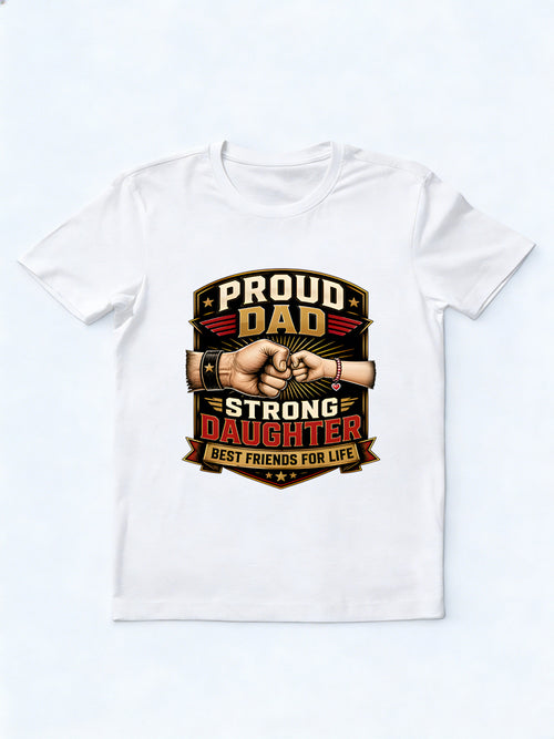 Best Friends Dad And Daughter Gift T-shirt