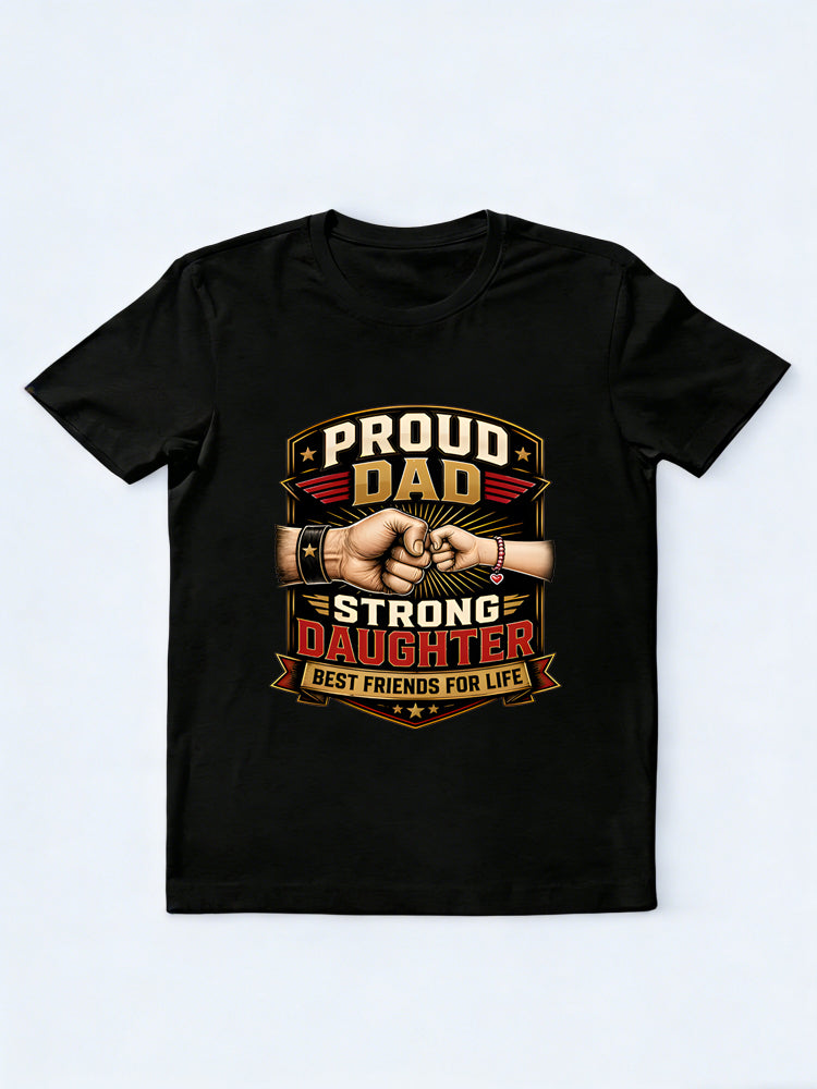 Best Friends Dad And Daughter Gift T-shirt