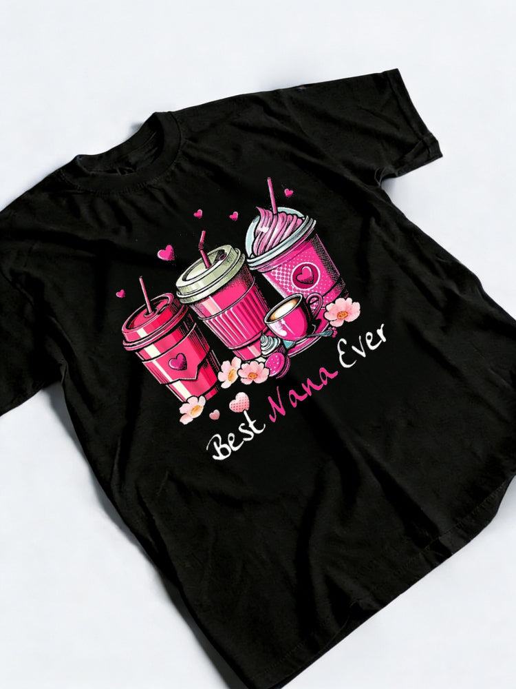 Best Nana Ever Coffee Lover Happy Mother's Day Gift T-Shirt