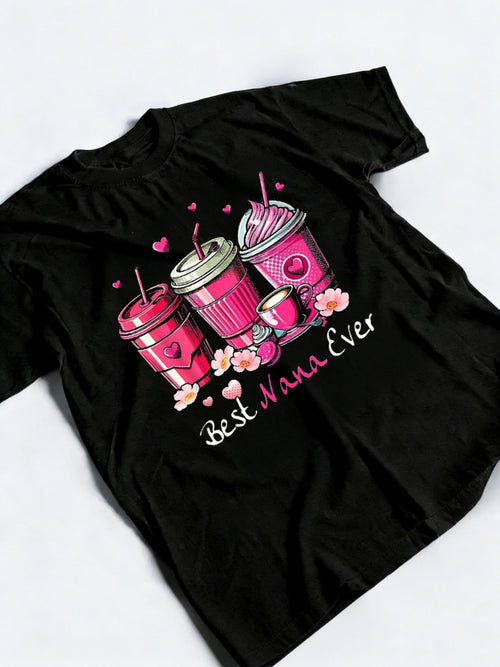 Best Nana Ever Coffee Lover Happy Mother's Day Gift T-Shirt