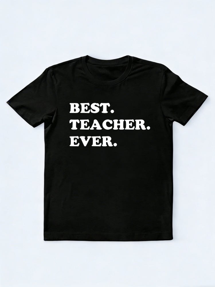 Best Teacher Ever Back to School T-Shirt