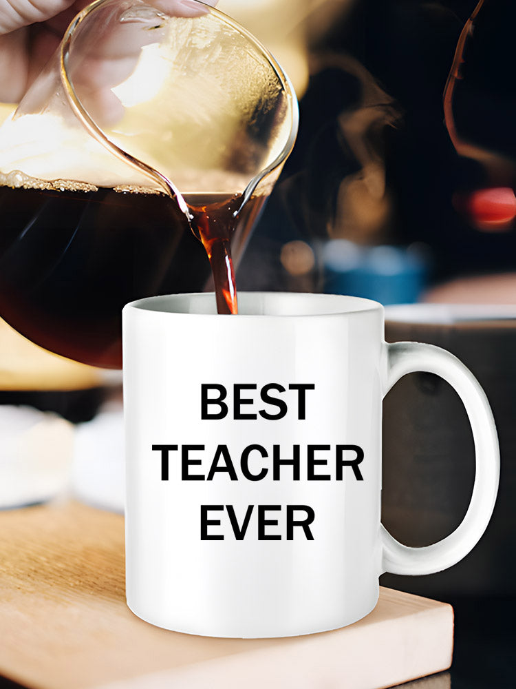Best Teacher Ever Mug