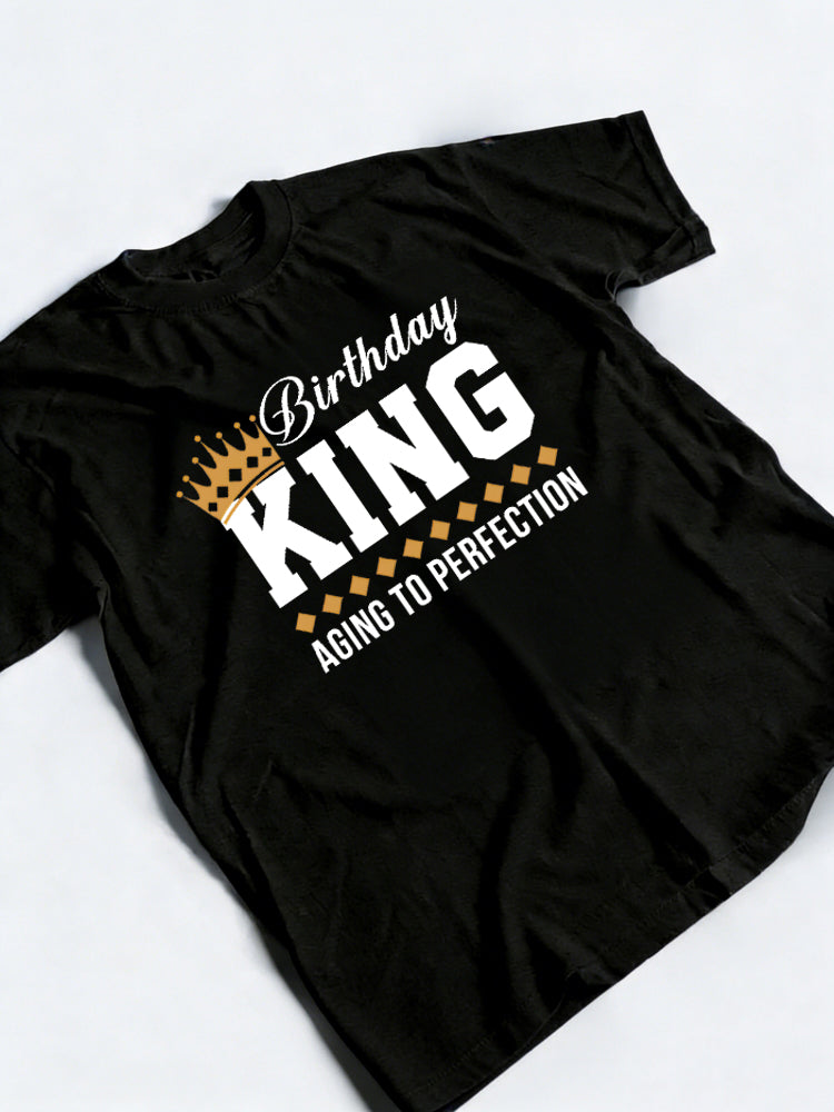 Birthday King Aging To Perfection Birthday Gift T-Shirt