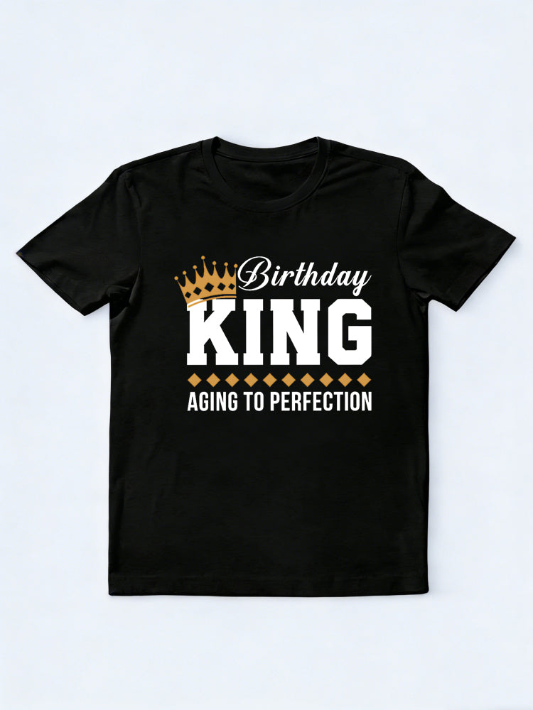 Birthday King Aging To Perfection Birthday Gift T-Shirt