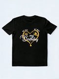 My Day My Way My Birthday Heart Birthday Gift T-Shirt
